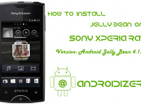 How To Install Jelly Bean 4.1.2 On Sony Xperia Ray