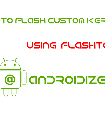 how to flash android kernel with flashtool